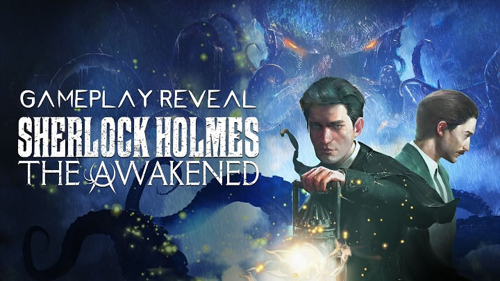 Sherlock Holmes The Awakened Recebe Primeiro de Gameplay